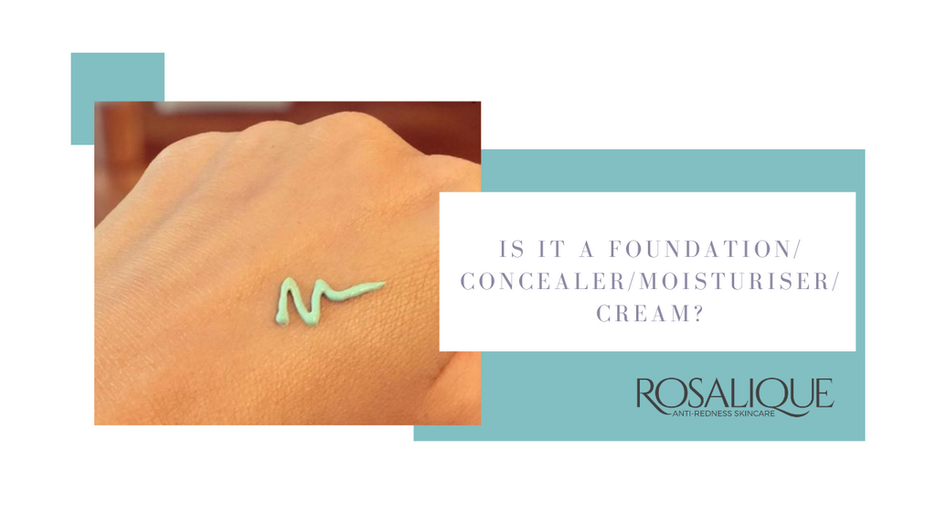 Ist Rosalique eine Grundierung, ein Concealer, eine Feuchtigkeitscreme oder eine Creme?